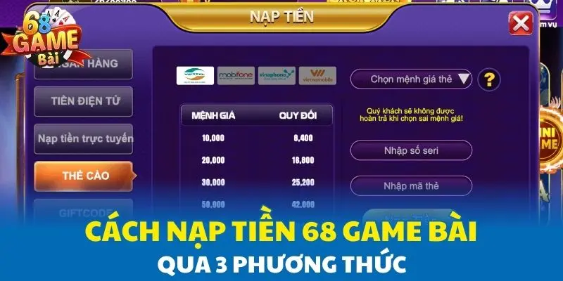 Cách nạp tiền 68 Game Bài qua 3 phương thức