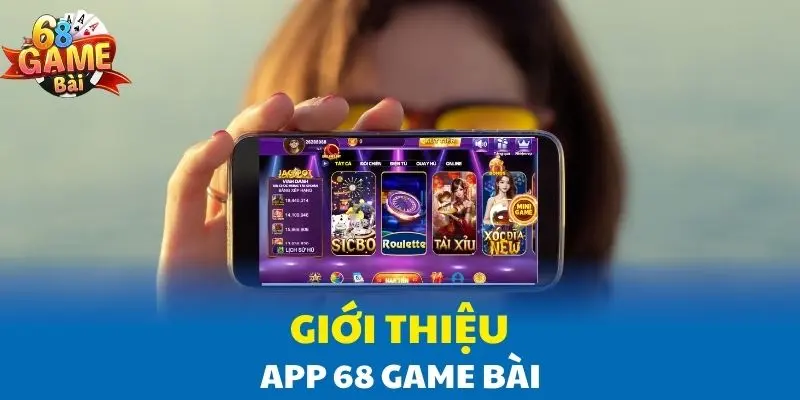 Giới thiệu app 68 Game Bài